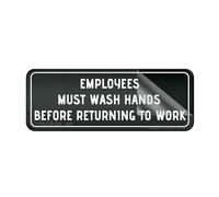 Acrylic Sign For Wall Employees Must Wash Hands Before Returning To Work 10"X3" Thick Acrylic Self-Adhesive Modern DeSign Easy To Install