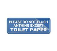 Acrylic Sign For Wall Fancy Please Do Not Flush Anything Except Toilet Paper Roll Wall Or Door Signlong Lasting With Strong Clean Adhesive Tape In The Back - 10" X 3"Inch
