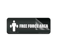 Acrylic Sign For Wall Gym Sign Free Force Area Signlong Lasting With Strong Clean Adhesive Tape In The Back - 10" X 3"Inch