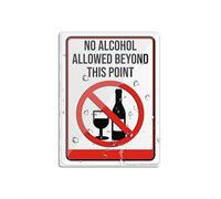 Acrylic Sign For Wall No Alcohol Allowed Beyond This Point Signlong Lasting With Double Sided Tape In The Back - 6" X 8"Inch