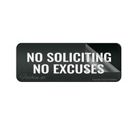 Acrylic Sign For Wall No Soliciting No Excuses Wall Or Door Sign Self-Adhesives Sign For Door Or Wall 10 X 3 Inch Premium Acrylic Design Plate