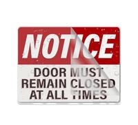 Acrylic Sign For Wall Notice Door Must Remain Closed Signlong Lasting With Double Sided Tape In The Back - 6" X 8"Inch