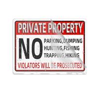 Acrylic Sign For Wall Private Property No Parking Dumping Hunting Fishing Long Lasting With Double Sided Tape In The Back - 6" X 8"Inch