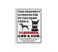 Acrylic Sign For Wall This Property Is Protected By The Good Lord A Doberman Dog Unique Novelty Caution Outdoor Warning Notice Room Decor Indoor & Outdoor Signs For Home Office Work 6" X 8"
