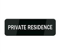 Acrylic Sign - Private Residence Sign For House/Office,Signs For Home,Thick Acrylic Self-Adhesive Modern Design Door Sign Home Decor Sign Accessories Door Or Wall 10x3 inch