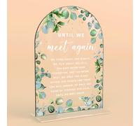 Acrylic Wedding Signs, Bridal Shower Decorations, Modern Arched Round Top Acrylic Table Top Sign with Holder for Wedding Reception Party Dinner - Until We Meet Again (Clear Eucalyptus Leaves)