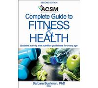 ACSM's Complete Guide to Fitness & Health