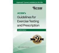 ACSM's Guidelines for Exercise Testing and Prescription