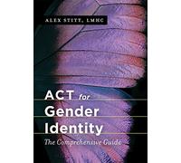 ACT for Gender Identity