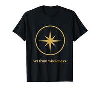 Act for ROM Wholeness T-Shirt