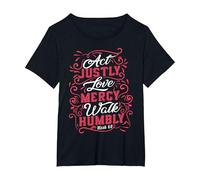 Act Justly, Love Mercy, Walk Humbly, Micah 6:8 Bible Verse T-Shirt, Women's Plus, Black, 5X