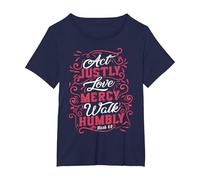 Act Justly, Love Mercy, Walk Humbly, Micah 6:8 Bible Verse T-Shirt, Women's Plus, Navy Blue, 3X