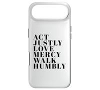 Act Justly Love Mercy Walk Humbly Print Micah 6:8 Case for iPhone Air