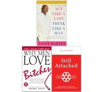 Act Like a Lady Think Like a Man, Why Men Love Bitches & Still Attached 3 Books Collection Set