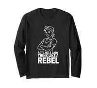 Act Like A Lady Think Like A Rebel Feminist Long Sleeve T-Shirt