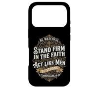 Act Like Men I Corinthians 16:13 Bible Verse Christian Case for iPhone 17 Pro