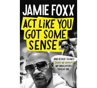 Act Like You Got Some Sense