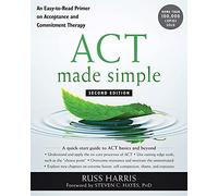 ACT Made Simple: An Easy-To-Read Primer on Acceptance a - Paperback / softback N