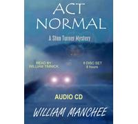 Act Normal (Stan Turner Mysteries)