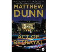 Act of Betrayal: A Will Cochrane Novel