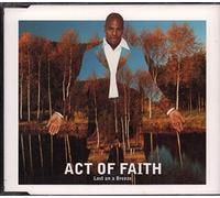 Act of Faith - Lost on a Breeze