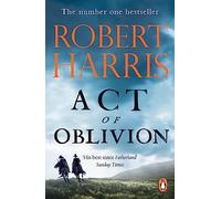 Act of Oblivion: The Sunday Times Bestseller