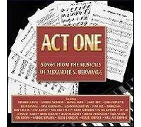 Act One - Songs From The Musicals Of Alexander S. Bermange