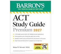 ACT Study Guide Premium, 2027: 6 Practice Tests + Comprehensive Review + Online Practice for the New Enhanced ACT (Barron's ACT Prep)