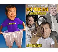 Act Your Age (Emotional Maturity)