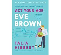ACT Your Age, Eve Brown