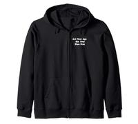 Act Your Age Not Your Shoe Size Zip Hoodie