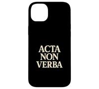 Acta Non Verba Discipline Motivation Mindset Quote Case for iPhone 14 Plus