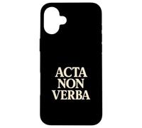 Acta Non Verba Discipline Motivation Mindset Quote Case for iPhone 16 Plus