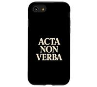 Acta Non Verba Discipline Motivation Mindset Quote Case for iPhone SE (2020) / 7/8