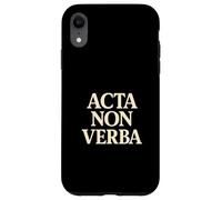 Acta Non Verba Discipline Motivation Mindset Quote Case for iPhone XR