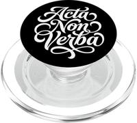 Acta Non Verba Latin Actions Not Words Quote PopSockets PopGrip for MagSafe