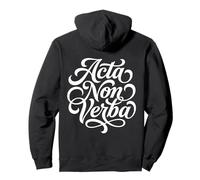 Acta Non Verba Latin Actions Not Words Quote Pullover Hoodie