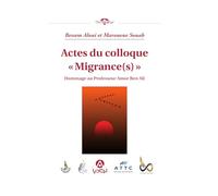 Actes du colloque « Migrance(s) » (The ThirdEye)