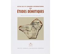 Actes du ixe congrès international des études demotiques
