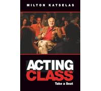 Acting Class: Take a Seat