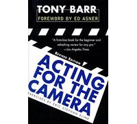 Acting for the Camera: Revised Edition by Barr, Tony (1997) Paperback