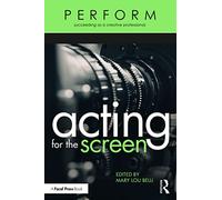Acting for the Screen (PERFORM)
