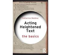 Acting Heightened Text: The Basics