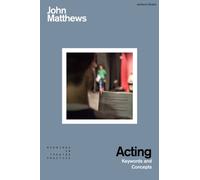 Acting : Keywords and Concepts