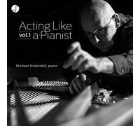 Acting Like a Pianist Vol. 1 [VINYL]