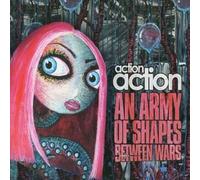 Action Action - An Army Of Shapes Between Wars