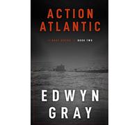 Action Atlantic: The U-boat Series: 2