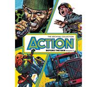 ACTION - BEFORE THE BAN Volume 2 : The Archival Collection Volume 2