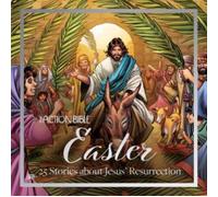 Action Bible Easter : 25 Stories about Jesus' Resurrection