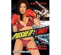 Action Diva Series - Pushed to the Limit